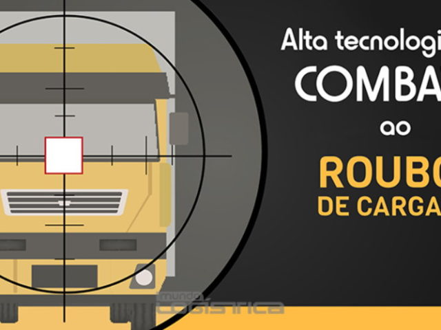 Alta tecnologia no combate ao roubo de cargas